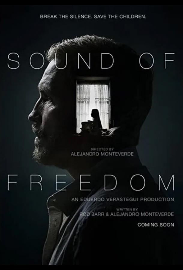 Фильм Звук свободы (2023) - смотрите онлайн бесплатно